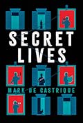 Secret Lives (Secret Lives #1)