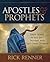 Apostles and Prophets: Their Roles in the Past, Present, and Last-Days Church