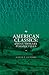 American Classics: Evolutionary Perspectives