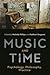 Music and Time by Michelle Phillips