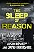 The Sleep of Reason by David Derbyshire & Mark Rowley