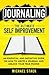 Journaling The Ultimate Sel...