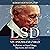 LSD My Problem Child: Reflections on Sacred Drugs, Mysticism and Science