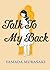 Talk to My Back