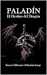 Paladín: El desti...
