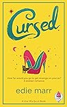 Cursed (Kiss Me Quick, #2)