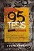 95 Tesis para la nueva generación: Manifiesto de espiritualidad y reforma a la sombra de Lutero (Spanish Edition)