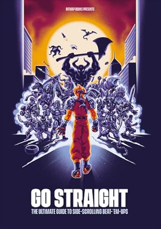 Go Straight: The Ultimate Guide to Side-Scrolling Beat-’Em-Ups