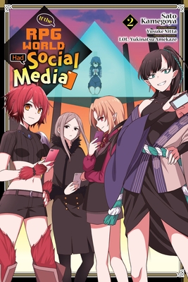 If the RPG World Had Social Media... Manga, Vol. 2
