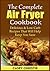 The Complete Air Fryer Cook...