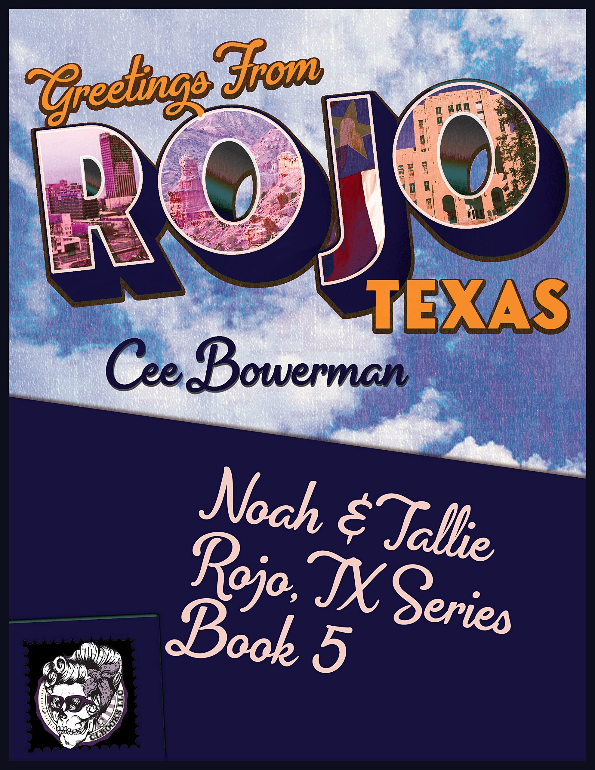 Noah & Tallie (Rojo, TX, #5)