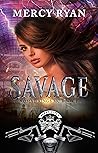 Savage by Mercy Ryan Savage by Mercy Ryan