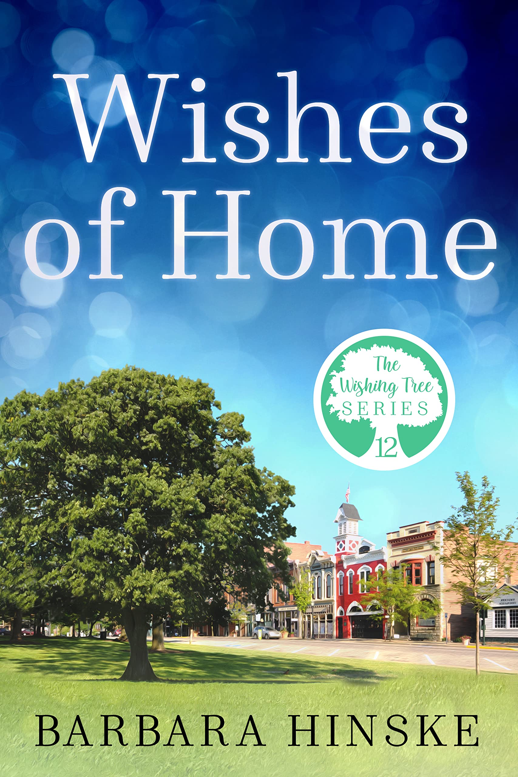 Wishes of Home (The Wishing Tree Series, #12)