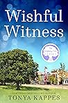 Wishful Witness by Tonya Kappes