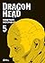 Dragon Head - Edition Double T.5 (Dragon Head #5)