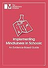 Implementing Mindfulness in Schools by Katherine Weare