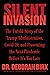 Silent Invasion by Deborah Birx