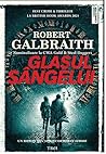 Glasul sângelui by Robert Galbraith