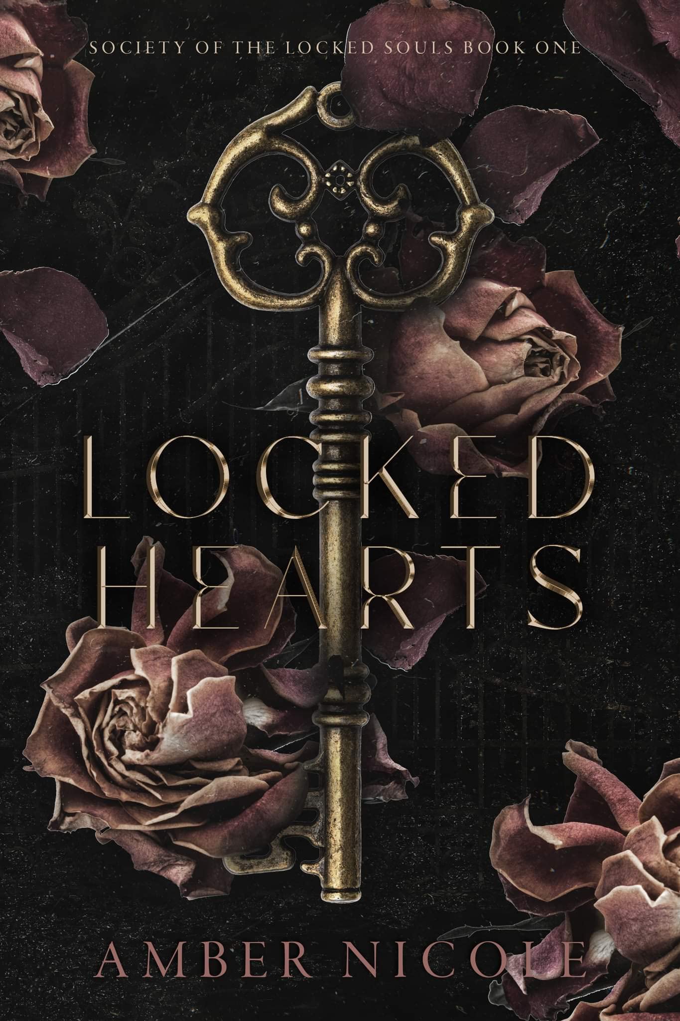 Locked Hearts (Society of Locked Souls, #1)