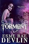 Torment: A Dark Romance Torment: A Dark Romance