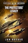 The Protectors' Legacy