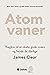Atomvaner - Nøglen til at skabe gode vaner og bryde de dårlige by James Clear