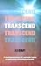 Transcend