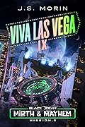 Viva, Las Vega IX: Mission 5