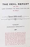 The Real Report On The Last Chance To Save Capitalism In Italy