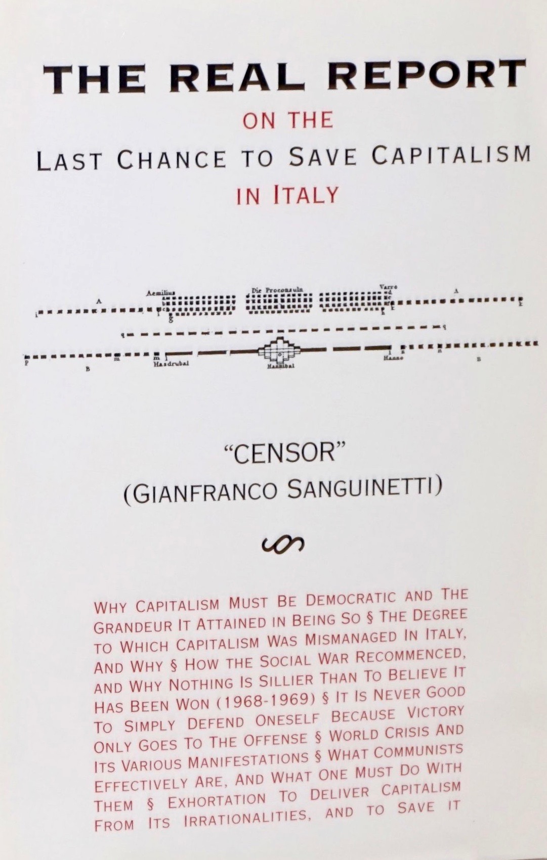 The Real Report On The Last Chance To Save Capitalism In Italy (Paperback)