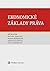 Ekonomické základy práva by Jiří Blažek