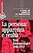 La persona: apparenza e rea...
