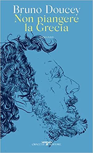 Non piangere la Grecia (Paperback)