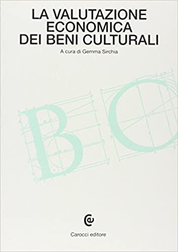 La valutazione economica dei beni culturali (Paperback)