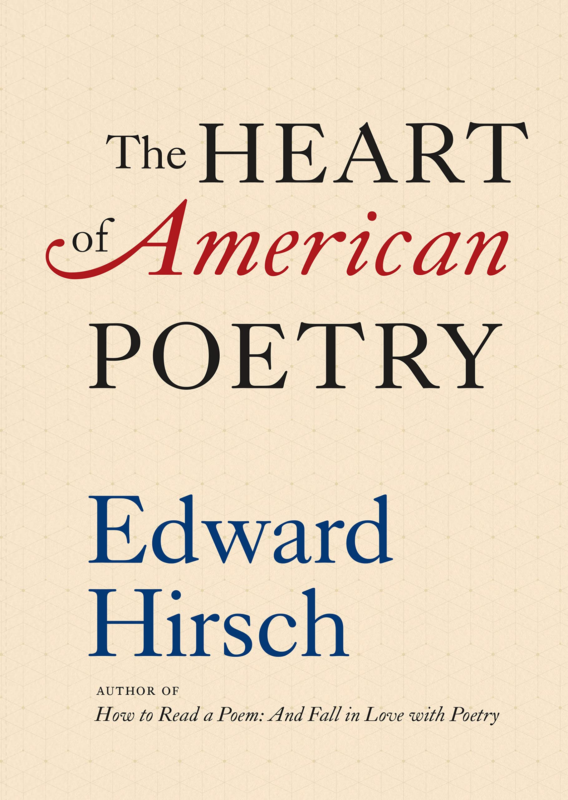 The Heart of American Poetry (Hardcover)