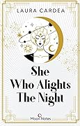 She Who Alights the Night
