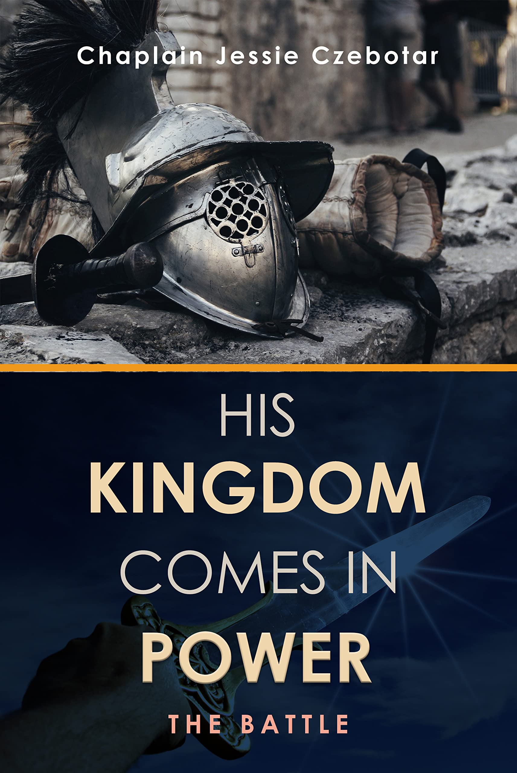 His Kingdom Comes In Power: The Battle Large Print (Kindle Edition)