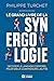 Le grand livre de la synergologie by Philippe Turchet