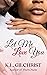 Let Me Love You: A Novella