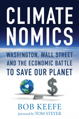 Climatenomics Washington, Wall Street, and the Economic Battle to Save our Planet