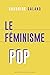 Féminisme pop: la défaillan...