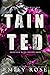 Tainted (Twisted, #4)