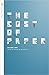 The Cost of Paper: Volume Two