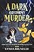 A Dark and Stormy Murder  (...