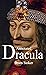 Dracula Novel by Bram Stoker Annotated