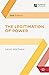 The Legitimation of Power (Political Analysis)