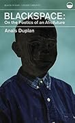 Blackspace: On the Poetics of an Afrofuture