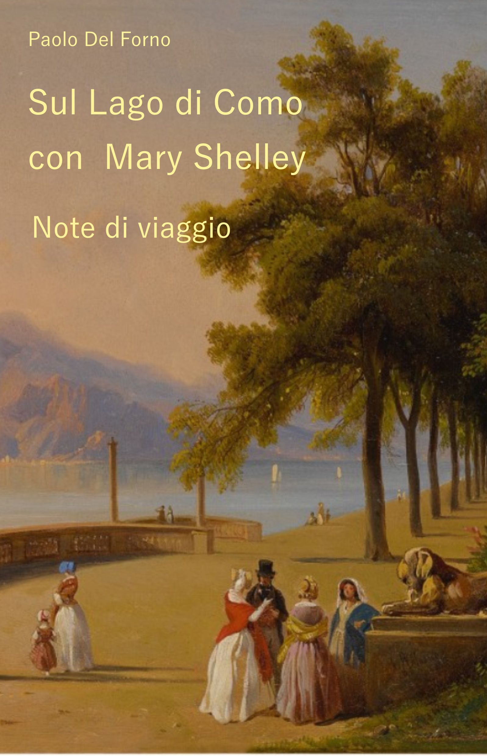Sul Lago di Como con Mary Shelley