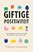 Giftige positiviteit