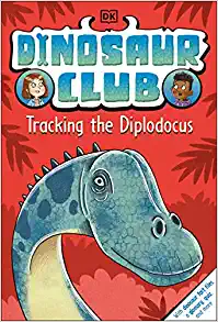 Tracking the Diplodocus (Dinosaur Club #4)